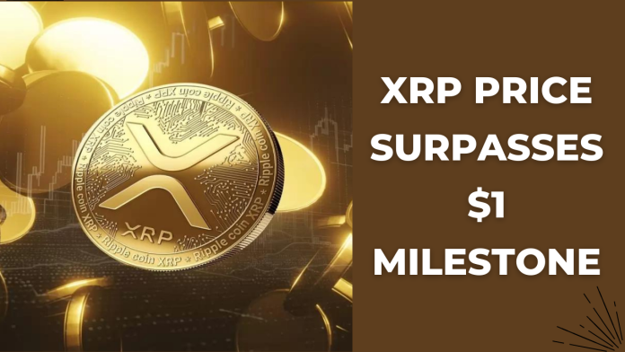 XRP Price Surpasses $1 Milestone